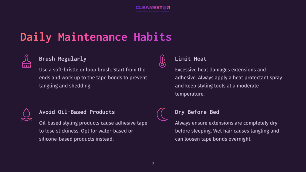 3 Daily Maintenance Habits Daily Maintenance Habits For Hair Extensions: Brush Regularly, Limit Heat, Avoid Oil-Based Products, And Dry Before Bed. The Image Displays These Tips With Icons.