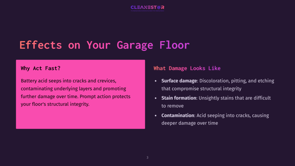 Slide With Purple And White Text Detailing Battery Acid Effects On Garage Floors, Highlighting Surface Damage, Stains, And Contamination Risks.