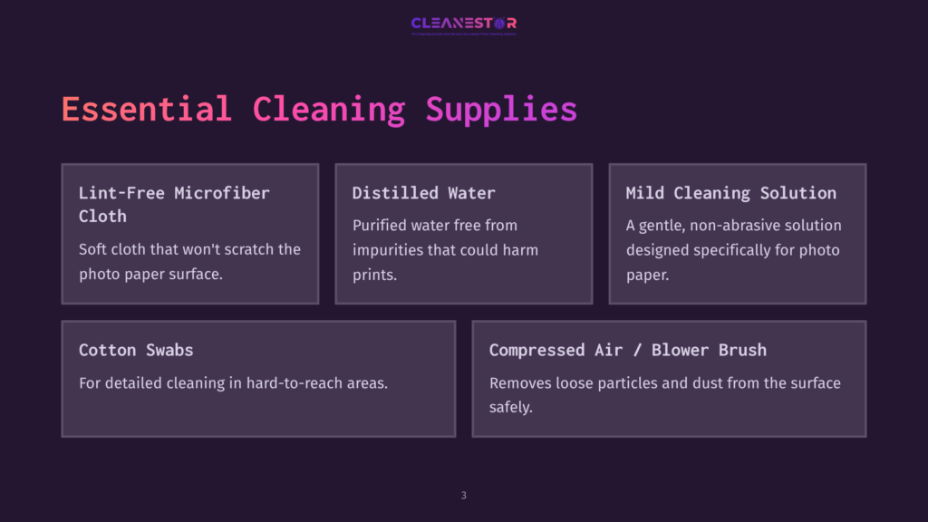 Essential Cleaning Supplies For Photos: Lint-Free Microfiber Cloth, Distilled Water, Mild Cleaning Solution, Cotton Swabs, And Compressed Air/Blower Brush.