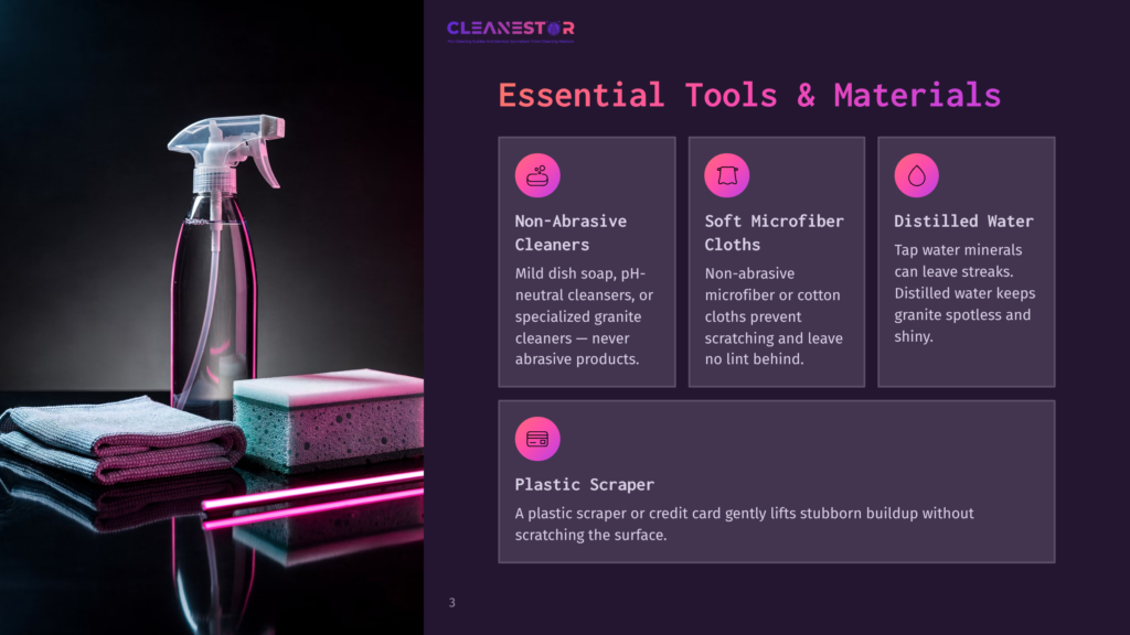 Essential Tools For Cleaning Granite Countertops: A Spray Bottle With Non-Abrasive Cleaner, Microfiber Cloths, Distilled Water, And A Plastic Scraper. The Image Displays These Cleaning Supplies On A Dark, Reflective Surface With A Pink Glow.