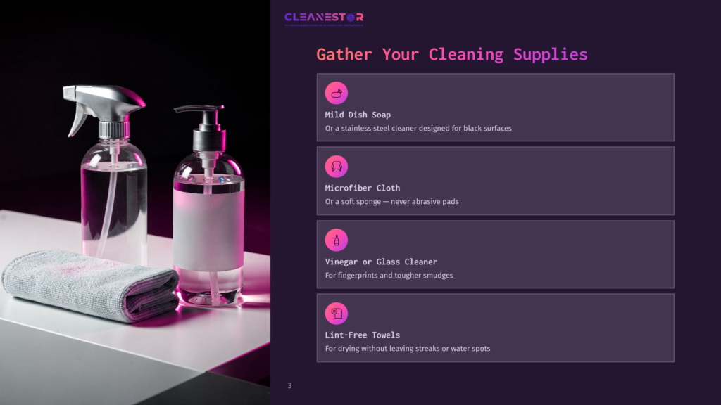 3 Gather Your Cleaning Supplies 14 Cleanestor Logo And A Visual Guide To Cleaning Supplies: Mild Dish Soap, Microfiber Cloth, Vinegar Or Glass Cleaner, And Lint-Free Towels, Presented On A Dark Purple Background With A Close-Up Of Cleaning Bottles And A Cloth In The Foreground.