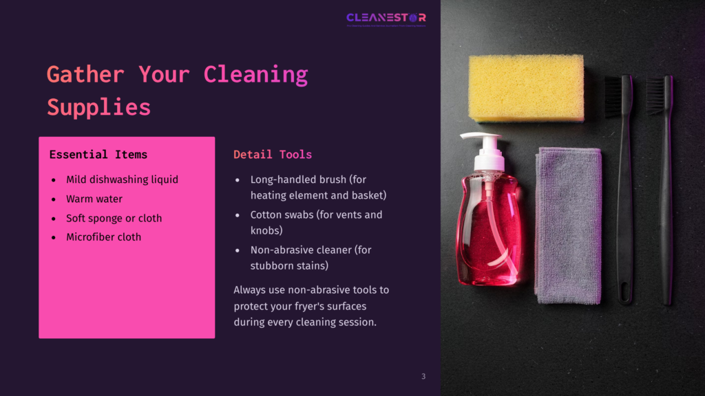 3 Gather Your Cleaning Supplies 9 Cleaning Supplies For An Air Fryer: A Pink Dish Soap Bottle, A Yellow Sponge, A Grey Microfiber Cloth, And Two Black Brushes. The Text On The Left Lists Essential Cleaning Items And Detail Tools.