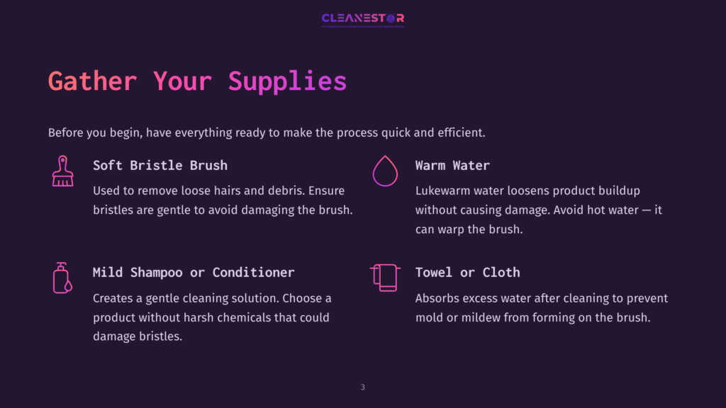 3 Gather Your Supplies 20 Illustration Showing Cleaning Supplies Needed For A Deep Cleaning: A Soft Bristle Brush, Warm Water, Mild Shampoo Or Conditioner, And A Towel Or Cloth. Text Lists These Items And Their Uses For Cleaning.