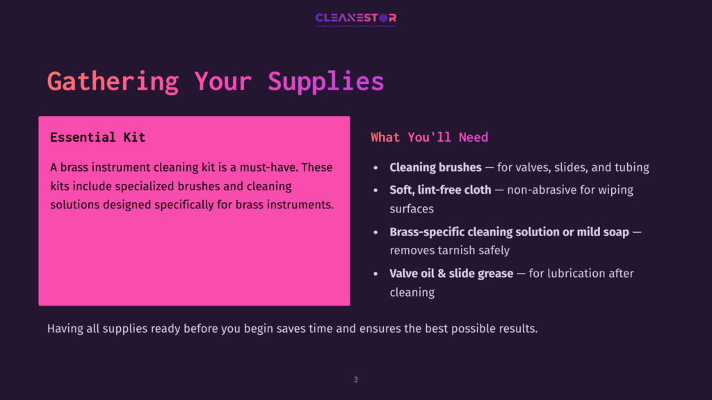 3 Gathering Your Supplies 5 A Slide Titled &Quot;Gathering Your Supplies&Quot; From Cleanestor, Detailing Essential Brass Instrument Cleaning Kit Items Like Brushes, Lint-Free Cloth, And Cleaning Solution.