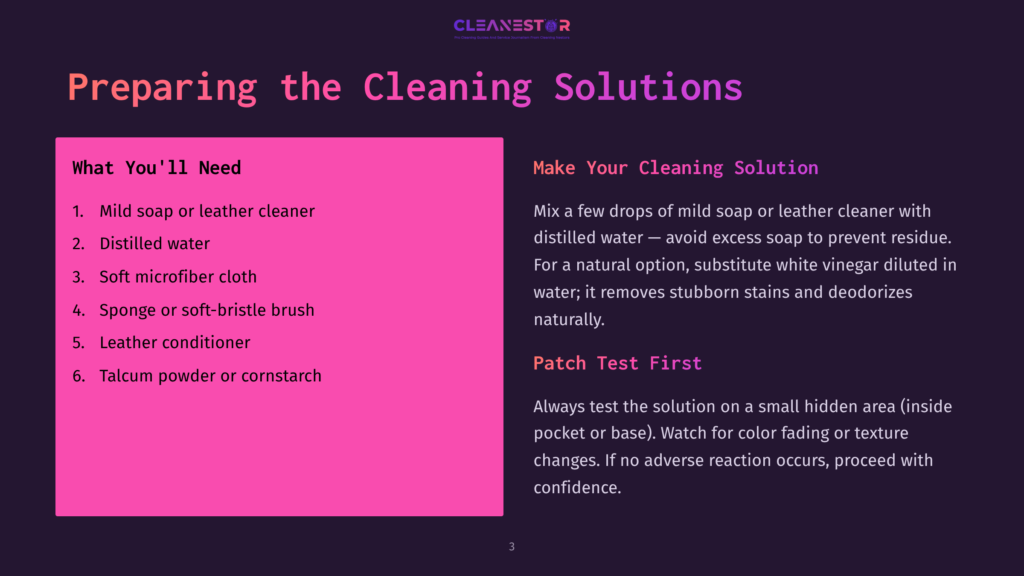 3 Preparing The Cleaning Solutions Bright Pink And Purple Text Lists Cleaning Solutions For A Leather Bag, With Sections For Mild Soap, Distilled Water, And Cleaning Tools.