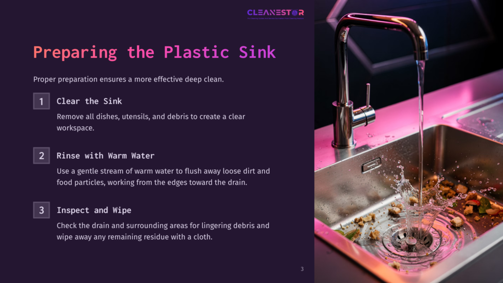 A Stainless Steel Sink With Water Running From A Modern Faucet, Washing Away Food Scraps And Debris. Text On The Left Side Reads &Quot;Preparing The Plastic Sink&Quot; And Outlines Cleaning Steps.