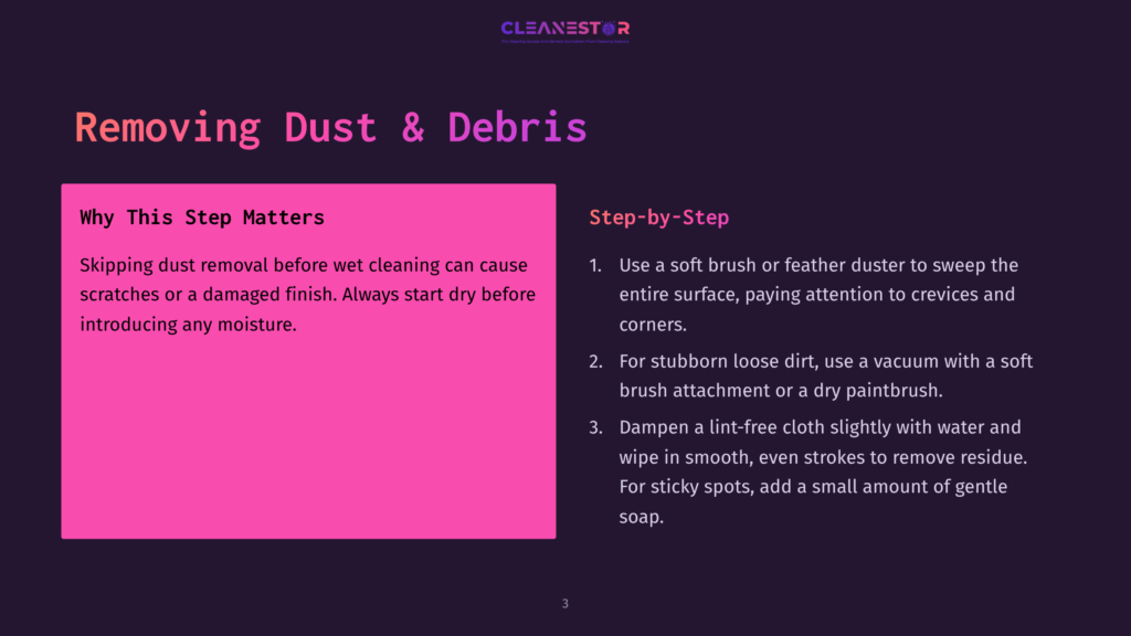 Bright Pink Box With White Text Reads &Quot;Removing Dust &Amp; Debris.&Quot; Below, Steps Outlined In Purple Text, Emphasizing Cleaning Techniques.