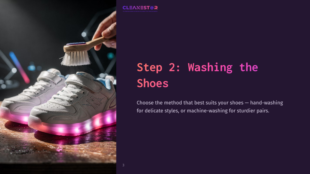 Step 2: Washing The Shoes