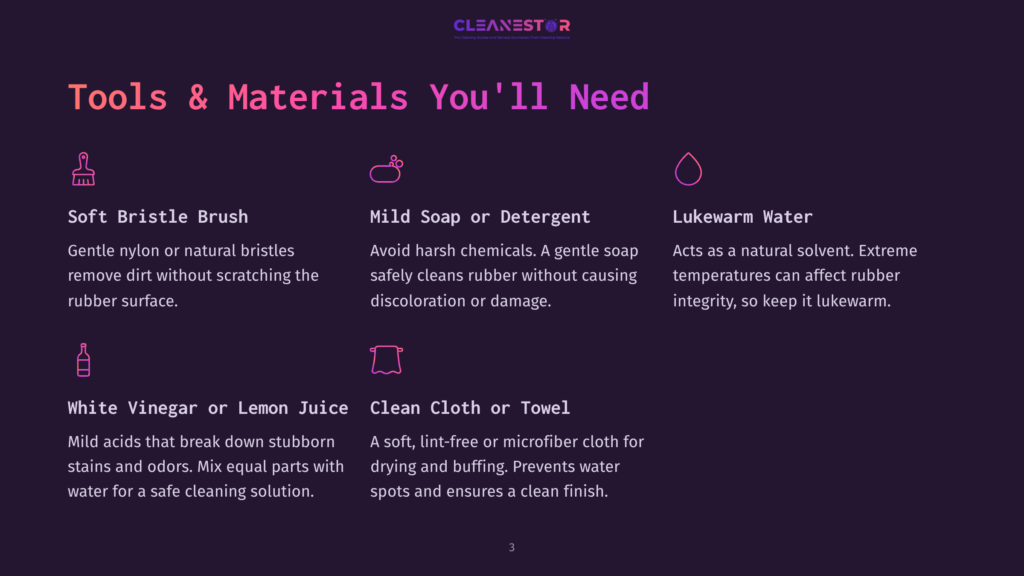 Tools And Materials For Cleaning: Soft Bristle Brush, Mild Soap Or Detergent, Lukewarm Water, White Vinegar Or Lemon Juice, And A Clean Cloth Or Towel.