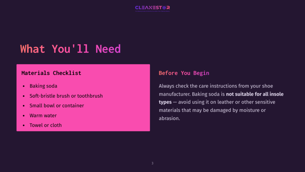 A Dark Background With A Pink Rectangle Listing Materials For Cleaning Shoes: Baking Soda, Soft-Bristle Brush Or Toothbrush, Small Bowl Or Container, Warm Water, And Towel Or Cloth. Text &Quot;What You'Ll Need&Quot; Is In Large White Font.