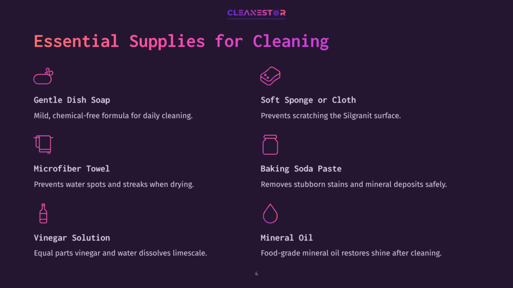 Essential Cleaning Supplies List: Gentle Dish Soap, Microfiber Towel, Vinegar Solution, Soft Sponge, Baking Soda Paste, And Mineral Oil.
