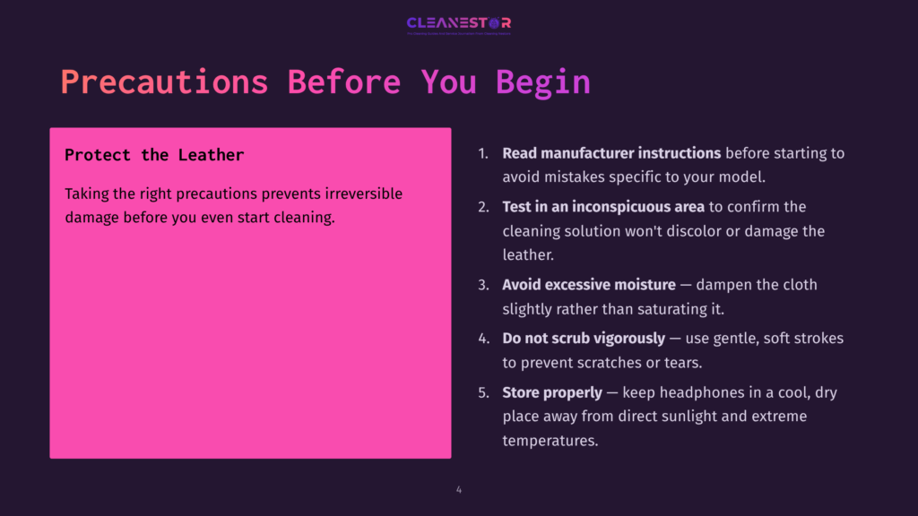Precautions Before You Begin: Protect The Leather. Taking The Right Precautions Prevents Irreversible Damage Before You Even Start Cleaning. Includes Tips On Reading Manufacturer Instructions, Testing In An Inconspicuous Area, Avoiding Excessive Moisture, Not Scrubbing Vigorously, And Storing Properly.