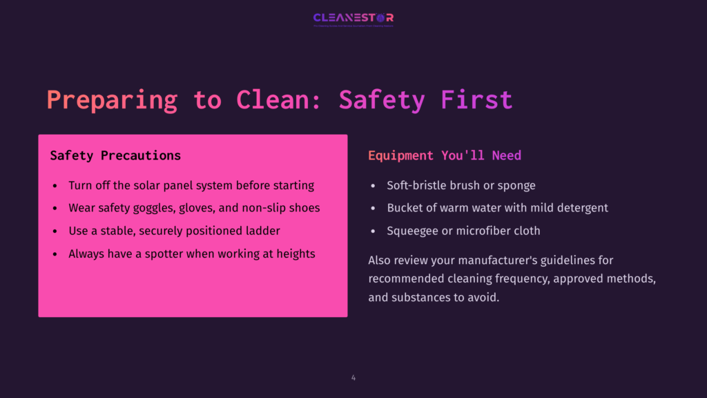 A Dark Purple Slide With The Title &Quot;Preparing To Clean: Safety First&Quot; Lists Safety Precautions For Solar Panel Cleaning, Including Wearing Safety Gear And Using A Ladder, And Equipment Needed, Such As A Brush, Bucket, And Squeegee.