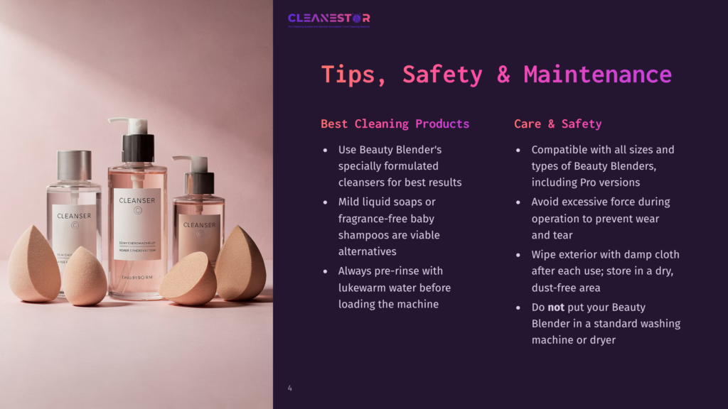 Cleanestor Branding And Tips For Cleaning Beauty Blenders: Use Mild Liquid Soaps And Lukewarm Water, Avoid Excessive Force And Machine Drying. Products Include Cleanser And Beauty Blenders.