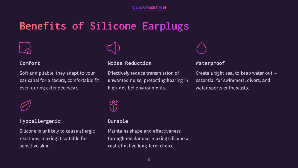 Benefits Of Silicone Earplugs: Comfort, Noise Reduction, Waterproof, Hypoallergenic, Durable. Icons Represent Each Benefit.