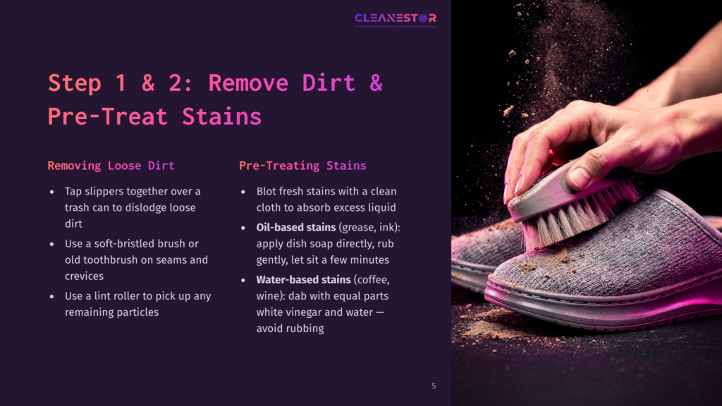 5 Step 1 And 2 Remove Dirt And Pre Treat Stains Close-Up Of Hands Using A Brush To Clean A Grey Slipper, With Dark Powder And Dust Scattered Around The Shoe And Brush.