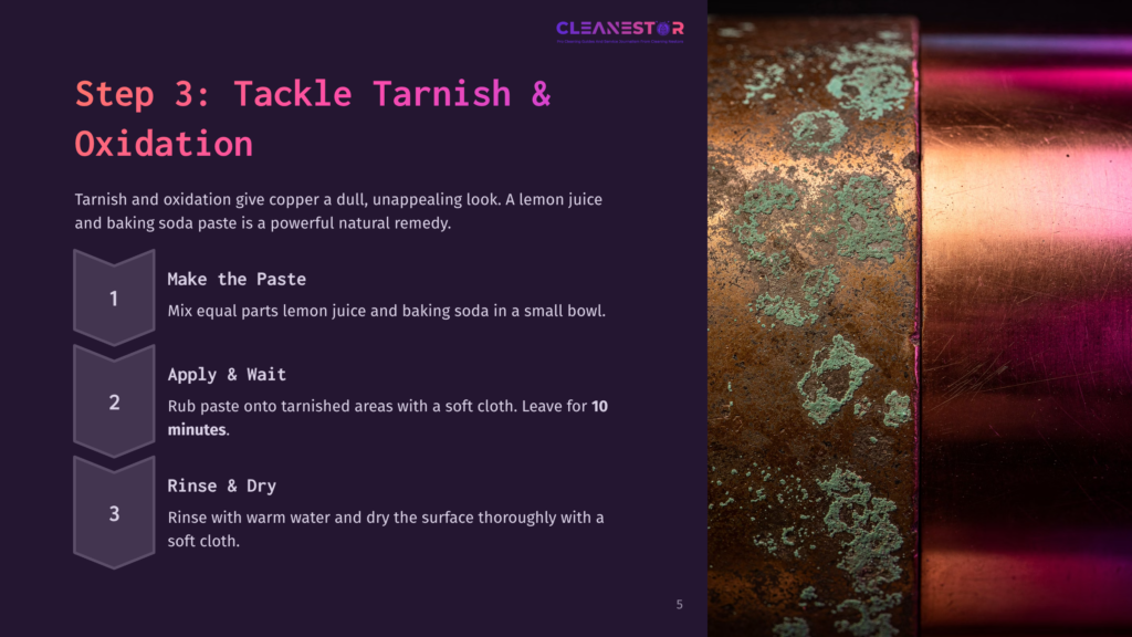 A Close-Up Of A Textured Copper Surface Showing Tarnish And Oxidation; Text Outlines Cleaning Steps With A Lemon Juice And Baking Soda Paste.