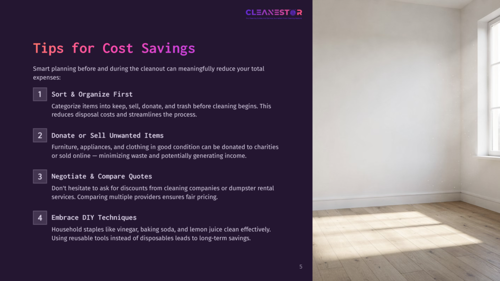 Cleanestor Logo At The Top Of A Dark Purple Slide With Text &Quot;Tips For Cost Savings&Quot; And Points On How To Save Money On Cleaning Services, Including Sorting, Donating, Negotiating, And Diy Techniques.