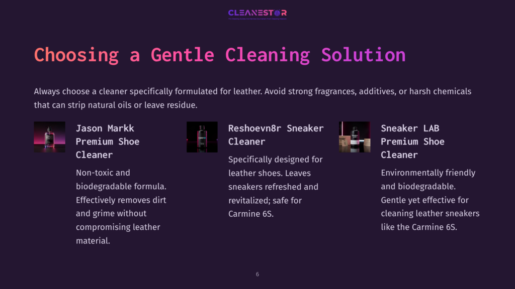 6 Choosing A Gentle Cleaning Solution Two Sections Showcasing Different Cleaning Products For Leather: Markk Shoe Cleaner, Reshoevn8R Sneaker Cleaner, With Descriptions And Vibrant Purple Background.