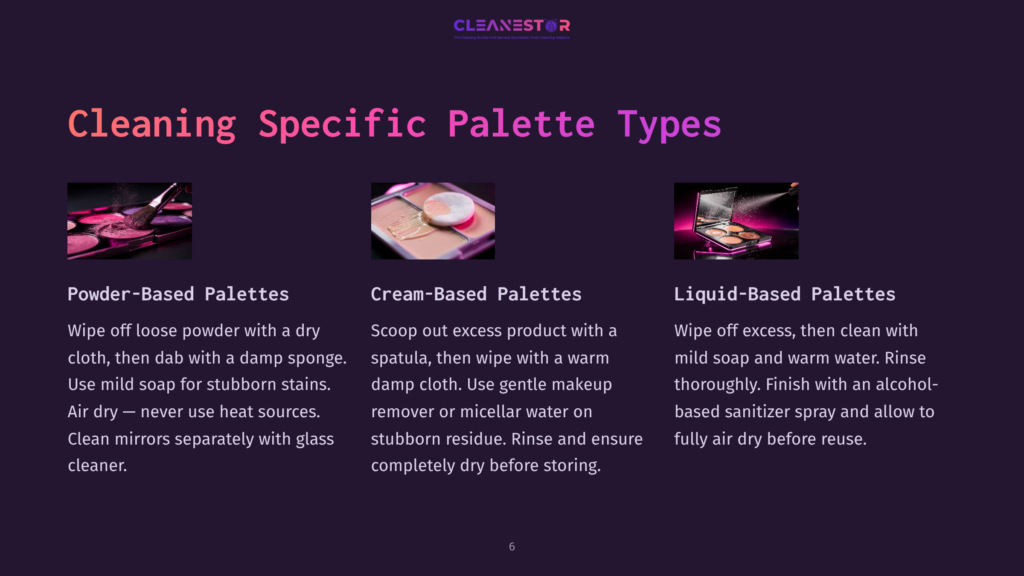 Cleaning Specific Palette Types