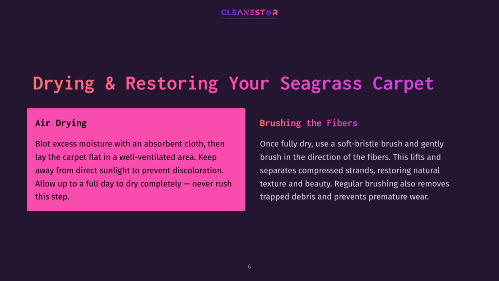 Text On A Dark Background In Pink And White, Detailing Methods For Air Drying And Brushing Seagrass Carpet For Maintenance.