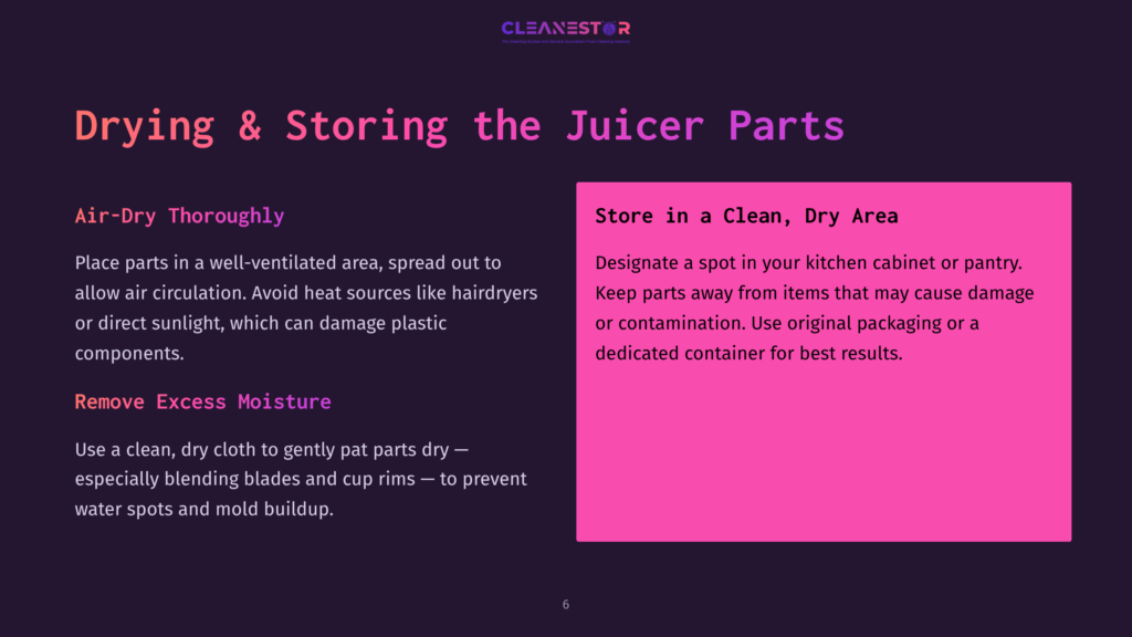 Instructions On Drying And Storing Juicer Parts, Featuring A Pink Text Box With Tips On Moisture Removal And Air Drying In A Dark Background.
