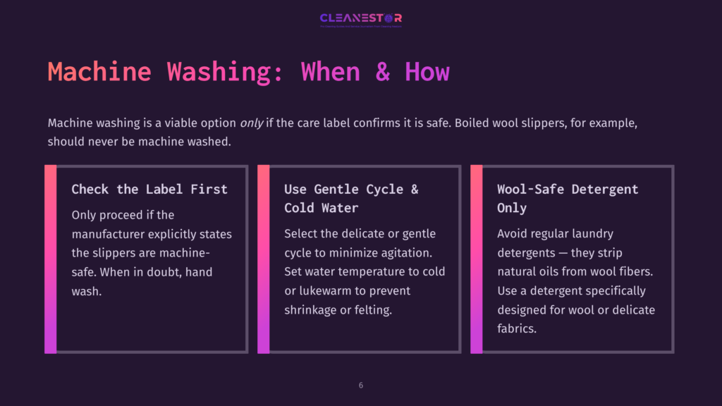 A Dark Purple Slide With The Title &Quot;Machine Washing: When &Amp; How&Quot; And Three Columns Detailing How To Machine Wash Slippers: &Quot;Check The Label First,&Quot; &Quot;Use Gentle Cycle &Amp; Cold Water,&Quot; And &Quot;Wool-Safe Detergent Only.