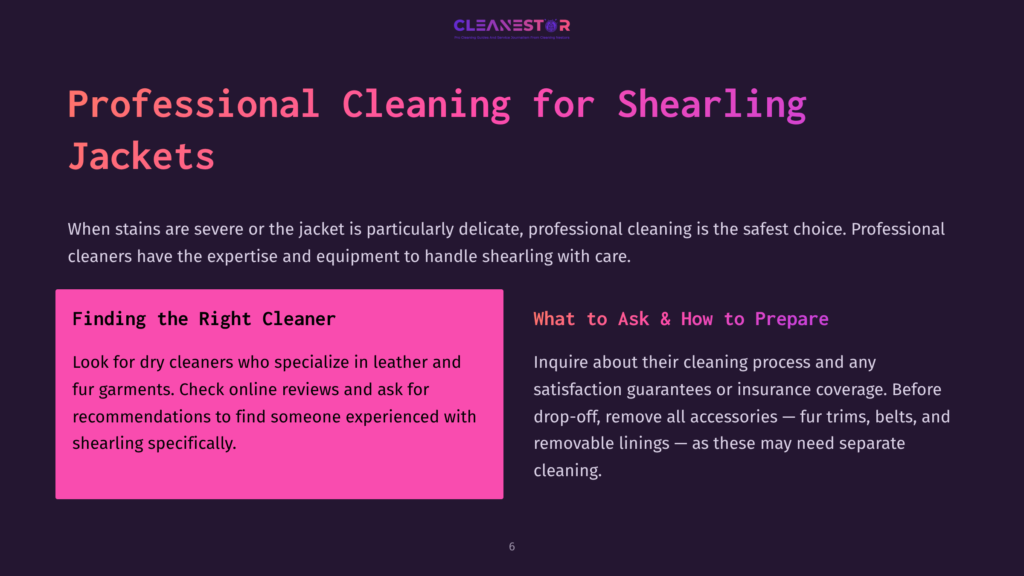Professional Cleaning For Shearling Jackets: Finding The Right Cleaner And What To Ask.