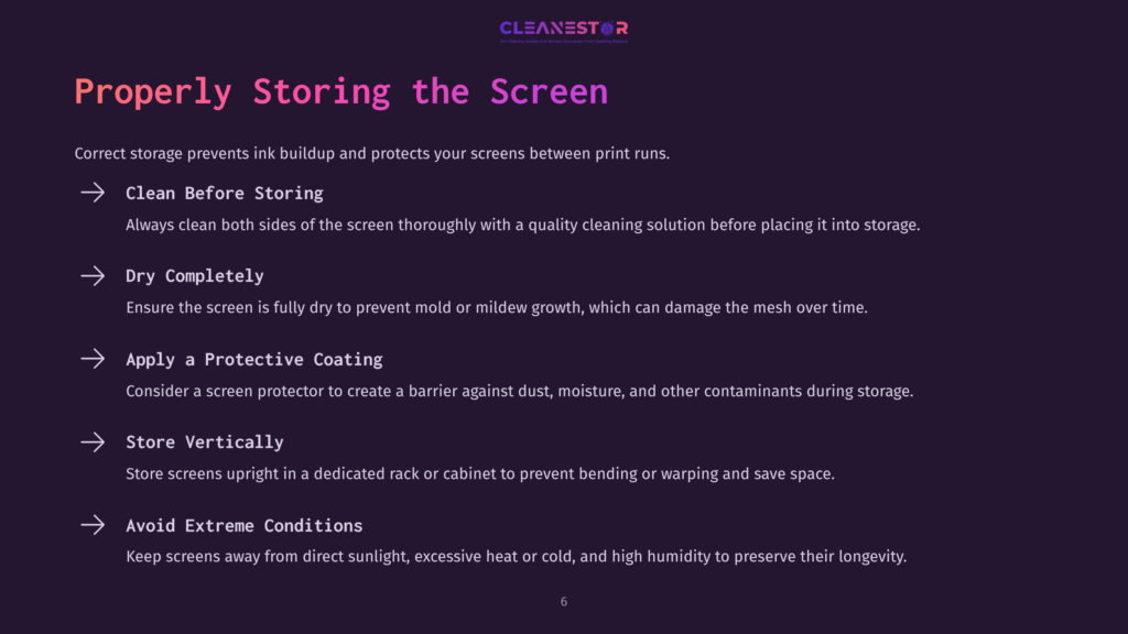 Instructions For Cleaning Screen Printing Screens Featuring Text On Storing, Protecting, And Maintaining Screens With A Clean, Modern Layout.