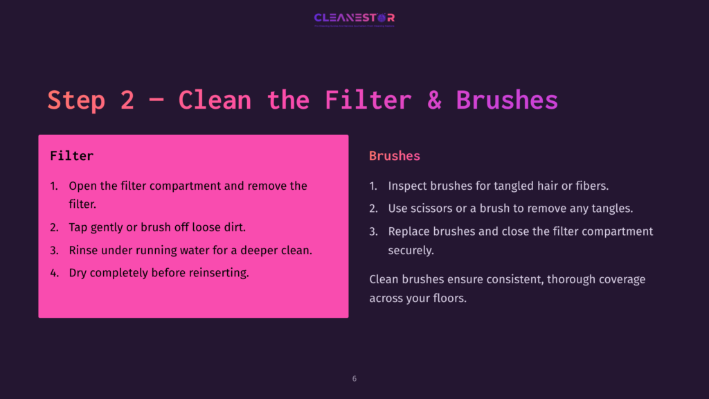 6 Step 2 Clean The Filter And Brushes Bright Pink Box Outlining Steps For Cleaning A Filter And Brushes, With A Dark Purple Background. Text Highlights Essential Cleaning Instructions.