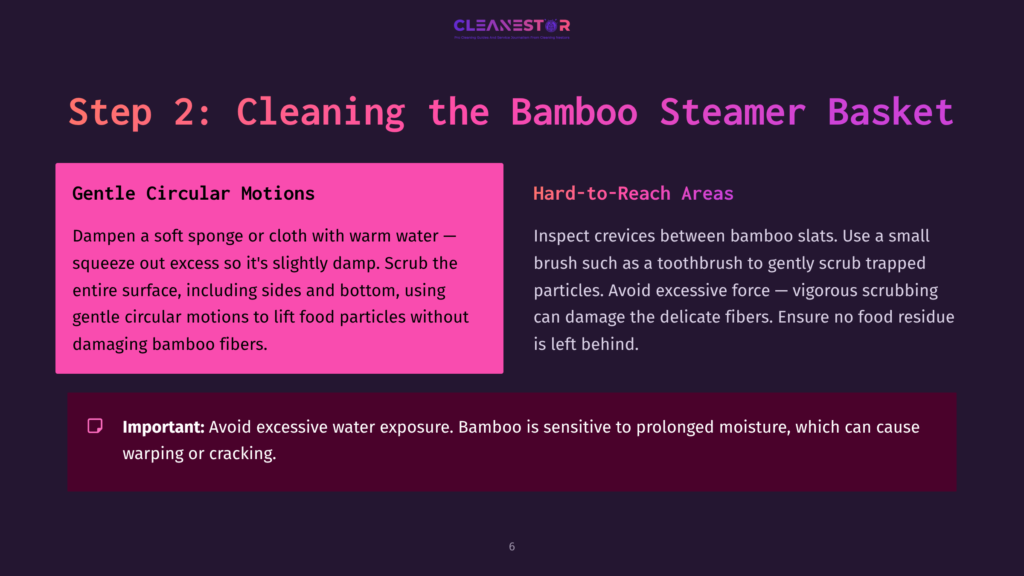 Instructions For Cleaning A Bamboo Steamer Basket With A Sponge And Circular Motions. Highlighted Tips On Avoiding Water Damage.