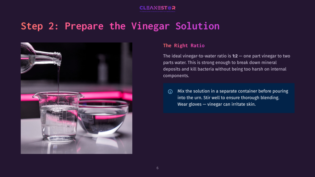 A Clear Liquid Is Poured From A Glass Bottle Into A Glass Beaker Containing A Clear Liquid, With A Bowl Of Clear Liquid In The Background. Text Reads &Quot;Step 2: Prepare The Vinegar Solution&Quot;.