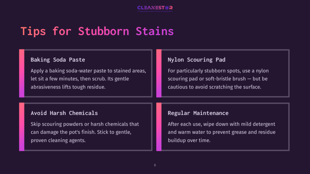 Tips For Stubborn Stains: Baking Soda Paste, Nylon Scouring Pad, Avoid Harsh Chemicals, And Regular Maintenance. Cleaning Advice For Pots And Pans.