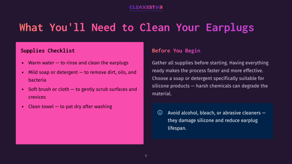 A Dark Purple Slide With The Title &Quot;What You'Ll Need To Clean Your Earplugs&Quot; And A Pink Checklist For Cleaning Supplies. The Checklist Includes Warm Water, Mild Soap Or Detergent, A Soft Brush, And A Clean Towel.