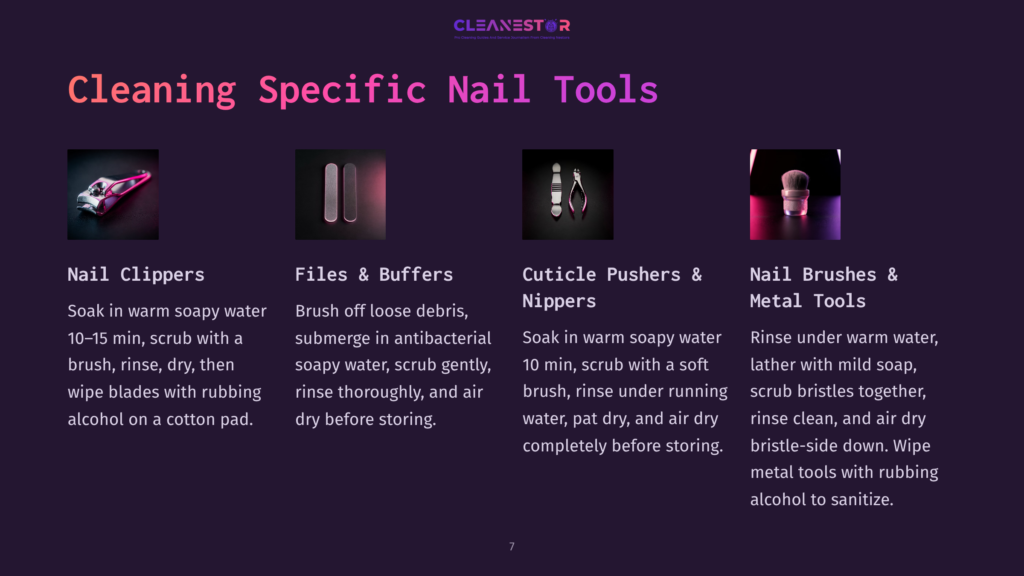 Four Nail Cleaning Tools: Nail Clippers, Files &Amp; Buffers, Cuticle Pushers &Amp; Nippers, And Nail Brushes &Amp; Metal Tools, With Cleaning Instructions.