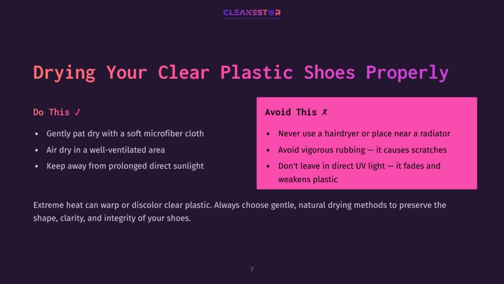 On A Dark Background, Text Outlines Dos And Don'Ts For Cleaning Clear Plastic Shoes. Key Tips Highlighted In Pink With A Warning Sign.