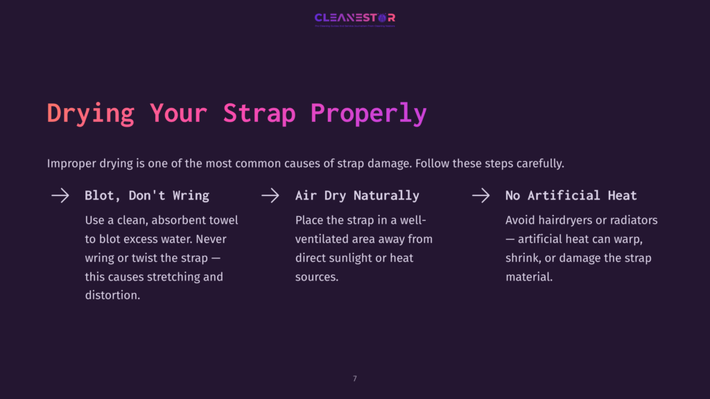 Drying Your Strap Properly: Steps Include Blot Don'T Wring, Air Dry Naturally, And No Artificial Heat. Text On A Dark Purple Gradient Background With A Faint Cleanestor Logo.