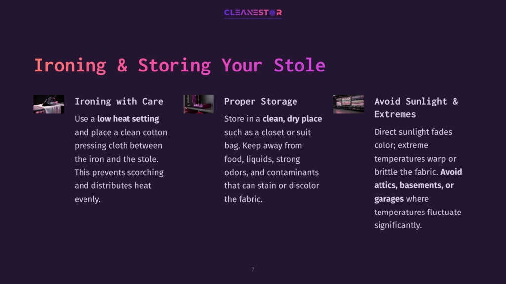 Ironing And Storing Your Stole