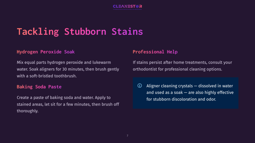 Dark Purple Background With &Quot;Cleanestor&Quot; Logo At The Top. Text Details Tackling Stubborn Stains With Hydrogen Peroxide Soak And Baking Soda Paste, And Professional Help For Aligner Cleaning Crystals.