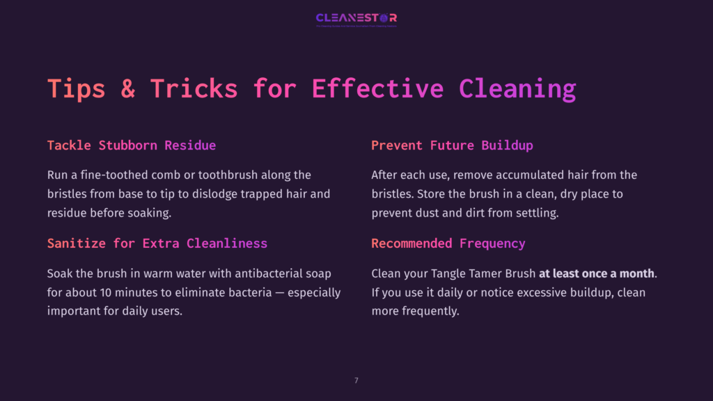 7 Tips And Tricks For Effective Cleaning Tips &Amp; Tricks For Effective Cleaning: Tackle Stubborn Residue, Prevent Future Buildup, Sanitize For Extra Cleanliness, Recommended Frequency. Cleanestor Logo At The Top.