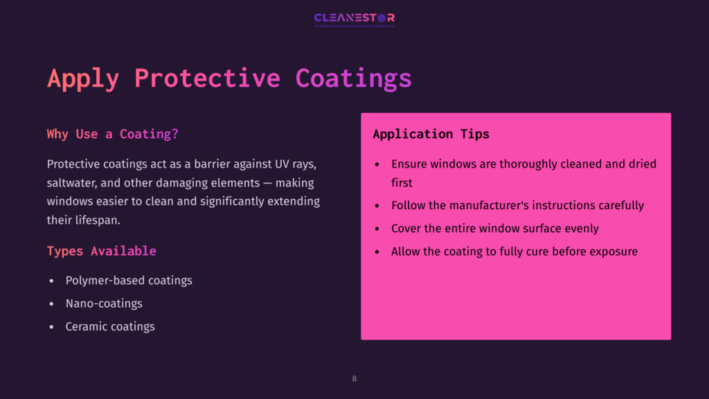 8 Apply Protective Coatings Presentation Slide Titled &Quot;Apply Protective Coatings&Quot; With Bullet Points On Why To Use Coatings And Application Tips. Key Text Includes &Quot;Cleanestor&Quot; Logo, &Quot;Apply Protective Coatings,&Quot; And &Quot;Application Tips.