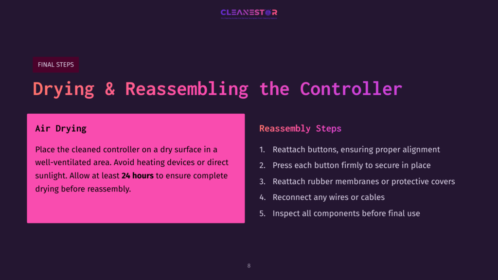8 Drying And Reassembling The Controller Text On A Dark Background Outlining Steps For Air Drying And Reassembling A Controller, With A Bright Pink Highlight For Emphasis.