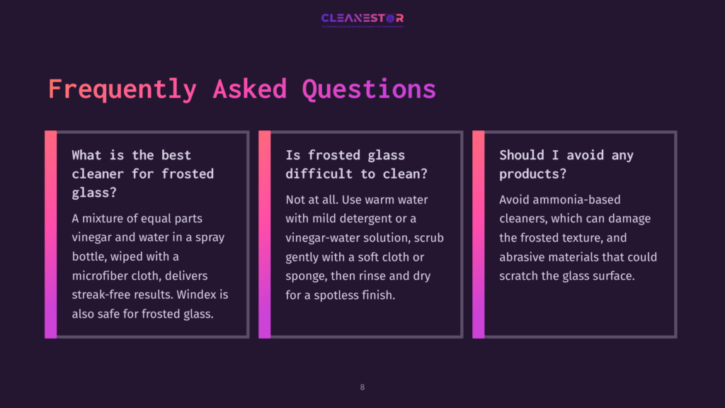Three Contrasting Panels With A Dark Background Display Faqs About Cleaning Frosted Glass, Featuring White And Pink Text.