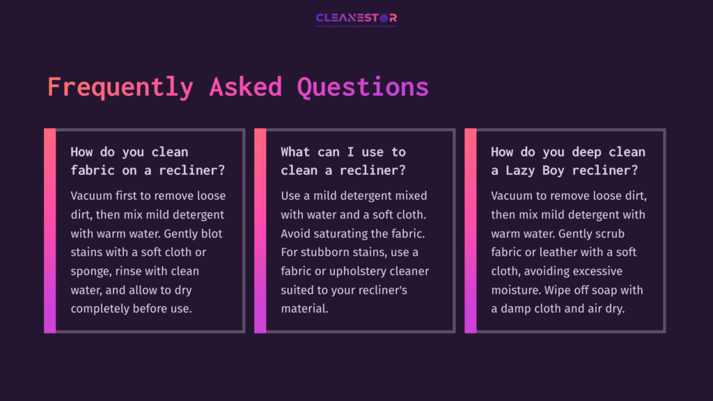 Text On A Dark Background Answering Faqs About Cleaning A Recliner, Featuring Pink Headings And White Body Text For Clarity.