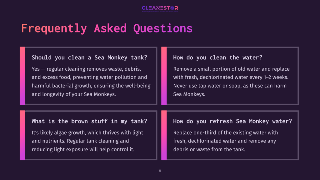 8 Frequently Asked Questions 6 Four Colorful Text Boxes On A Dark Background, Addressing Faqs About Cleaning And Maintaining A Sea Monkey Tank, With Clear Headings And Tips.