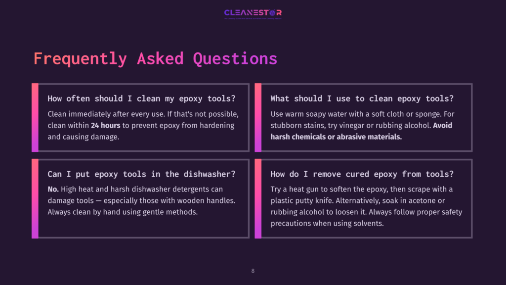 Cleanestor Faq Graphic With Four Panels Answering Questions About Cleaning Epoxy Tools, Including How Often, With What, And How To Remove Cured Epoxy.