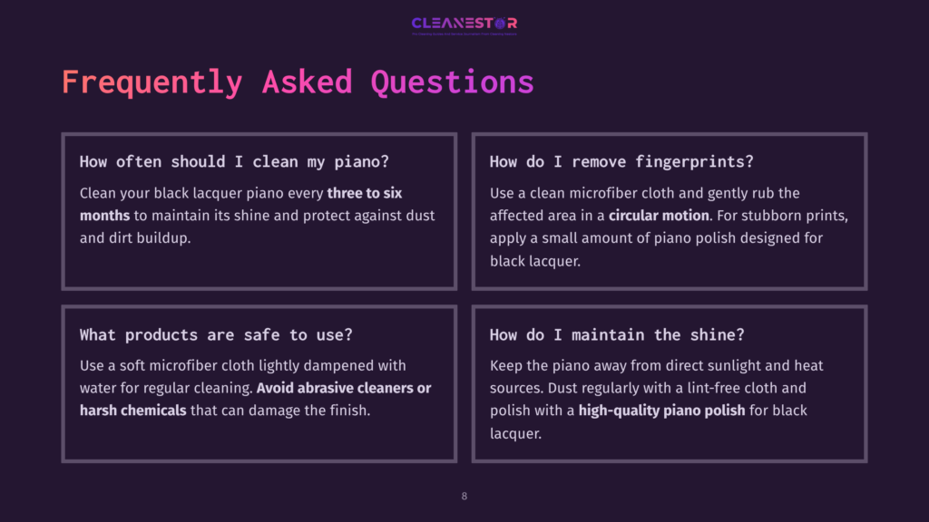 Frequently Asked Questions About Cleaning And Maintaining A Black Lacquer Piano. The Image Displays Four Distinct Question-And-Answer Sections Covering Cleaning Frequency, Fingerprint Removal, Safe Products, And Shine Maintenance.