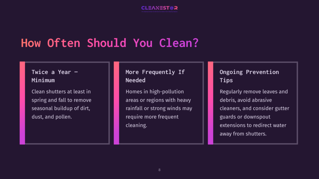 8 How Often Should You Clean 2 A Dark Purple Slide With The Title &Quot;How Often Should You Clean?&Quot; Divided Into Three Columns: &Quot;Twice A Year - Minimum,&Quot; &Quot;More Frequently If Needed,&Quot; And &Quot;Ongoing Prevention Tips,&Quot; With Bulleted Cleaning Advice In Each Section.