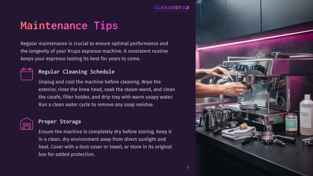 A Well-Maintained Krups Espresso Machine On A Countertop, Surrounded By Cleaning Supplies And Tips For Proper Maintenance And Storage.