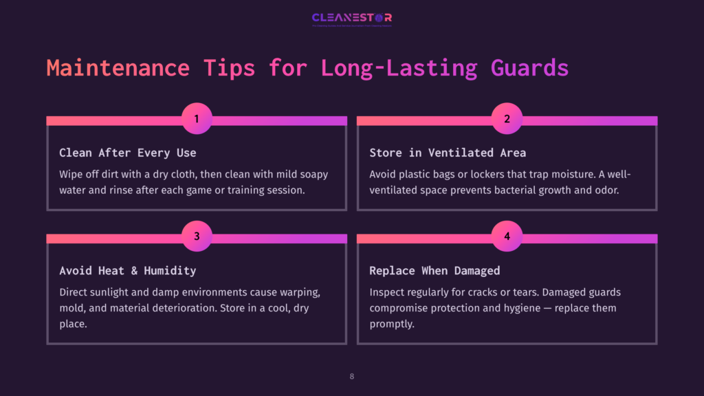 8 Maintenance Tips For Long Lasting Guards Infographic With &Quot;Maintenance Tips For Long-Lasting Guards&Quot; Title And Four Numbered Tips: 1. Clean After Every Use, 2. Store In Ventilated Area, 3. Avoid Heat &Amp; Humidity, 4. Replace When Damaged.